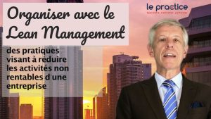 organiser avec le lean management