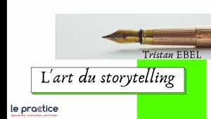 l'art du storytelling