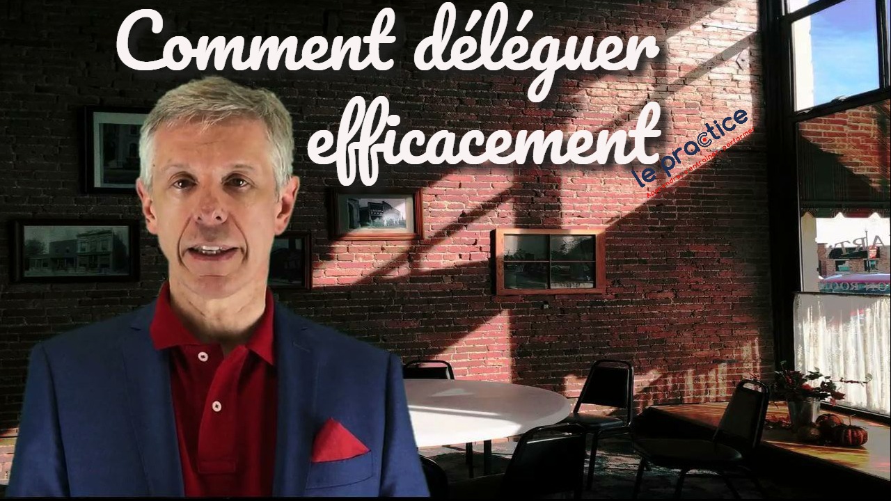 déléguer efficacement