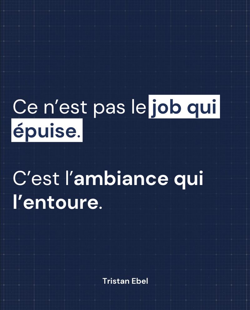 Image du post LinkedIn: Ce n’est pas le job qui épuise