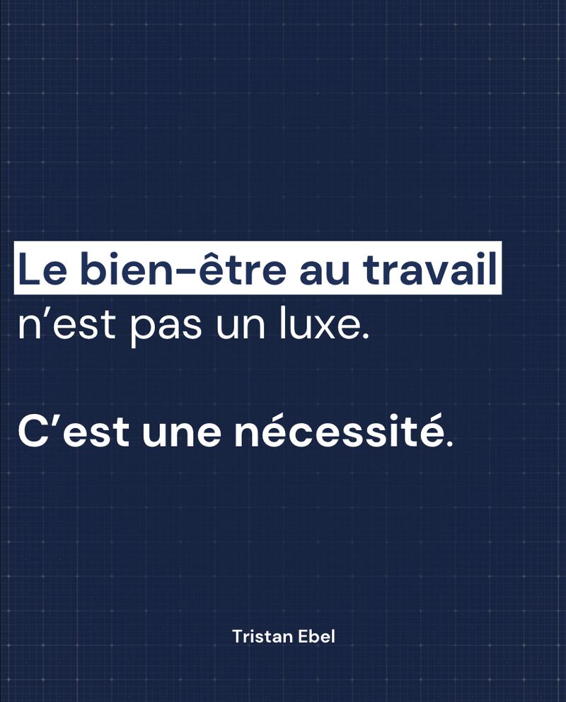Image du post LinkedIn: Le bien-être au travail n’est pas un luxe