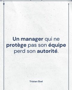 Image du post LinkedIn: Si tu ne défends pas ton équipe, tu n’as rien à faire dans le leadership
