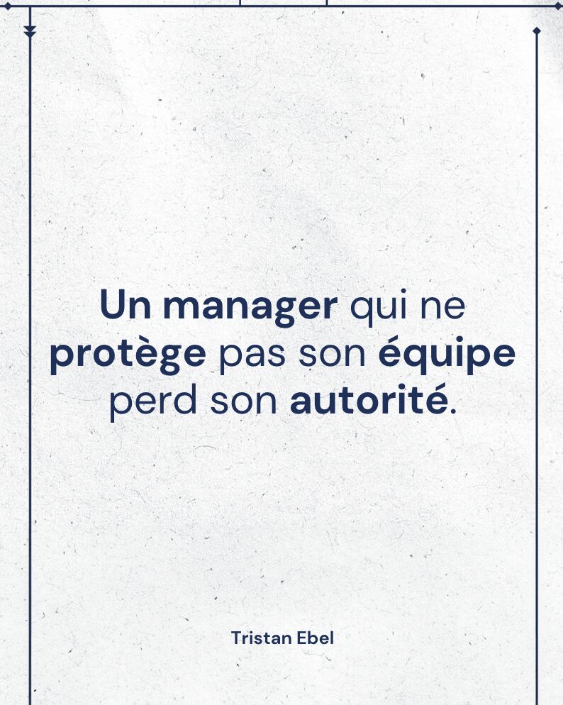Image du post LinkedIn: Si tu ne défends pas ton équipe, tu n’as rien à faire dans le leadership