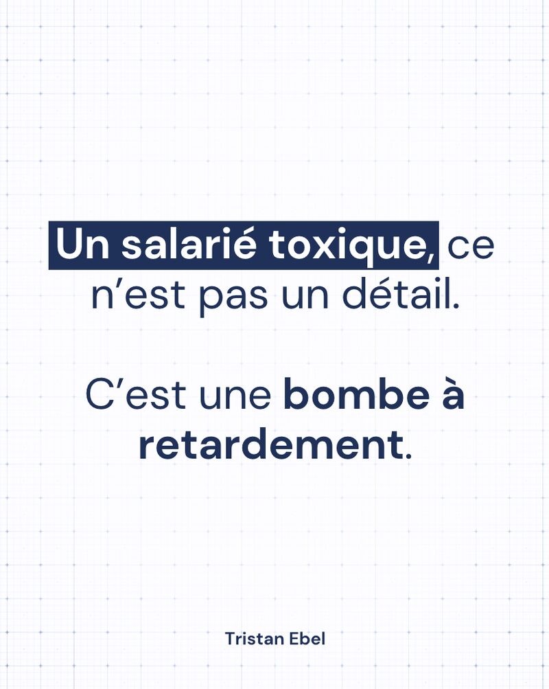 Image du post LinkedIn: Un salarié toxique, ce n’est pas un détail
