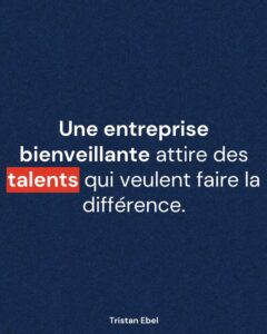 Image du post LinkedIn: Une entreprise bienveillante attire des talents qui veulent faire la différence