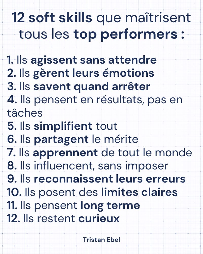Image du post LinkedIn: 12 soft skills que maîtrisent tous les top performers (Et que chaque CEO devrait développer) Les compétences techniques te font entrer dans la pièce