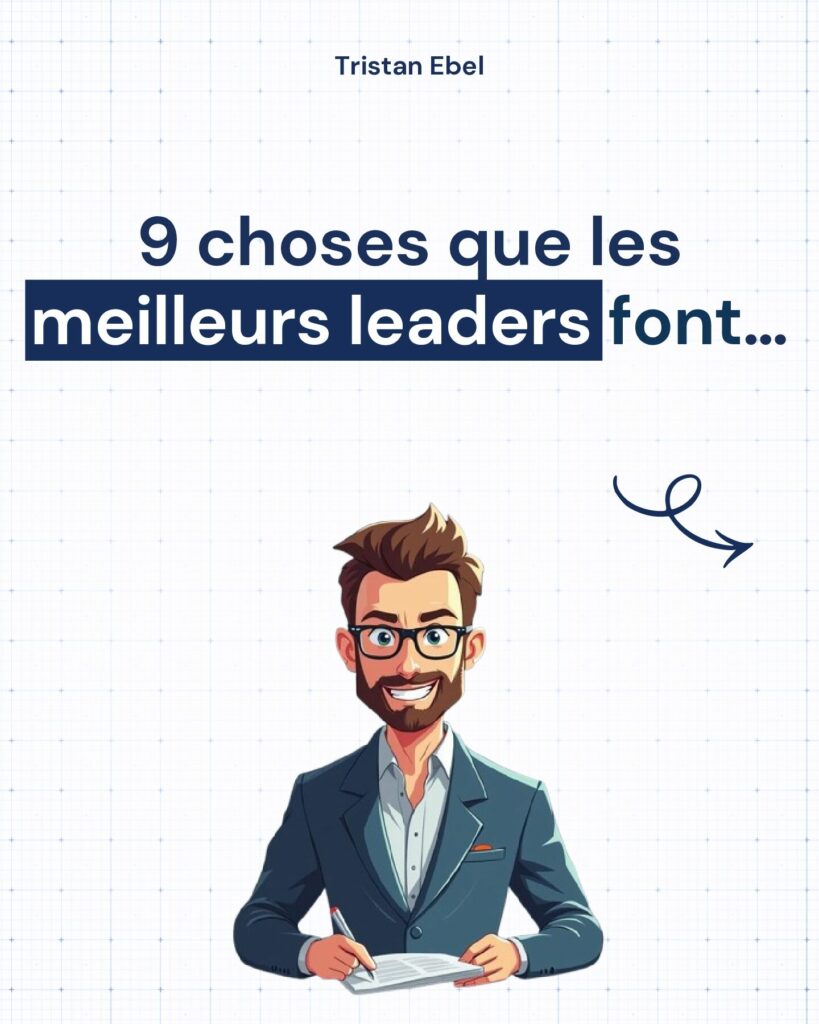 On parle beaucoup des leaders visibles
