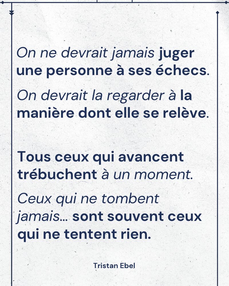 Image du post LinkedIn: On ne devrait jamais juger une personne à ses échecs