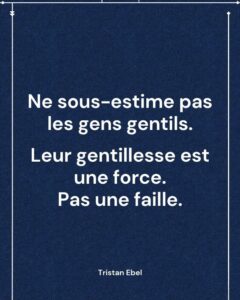 Image du post LinkedIn: Ne confondez jamais gentillesse et faiblesse