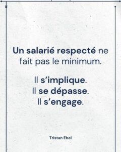 Image du post LinkedIn: Un collaborateur respecté ne se contente pas de faire acte de présence