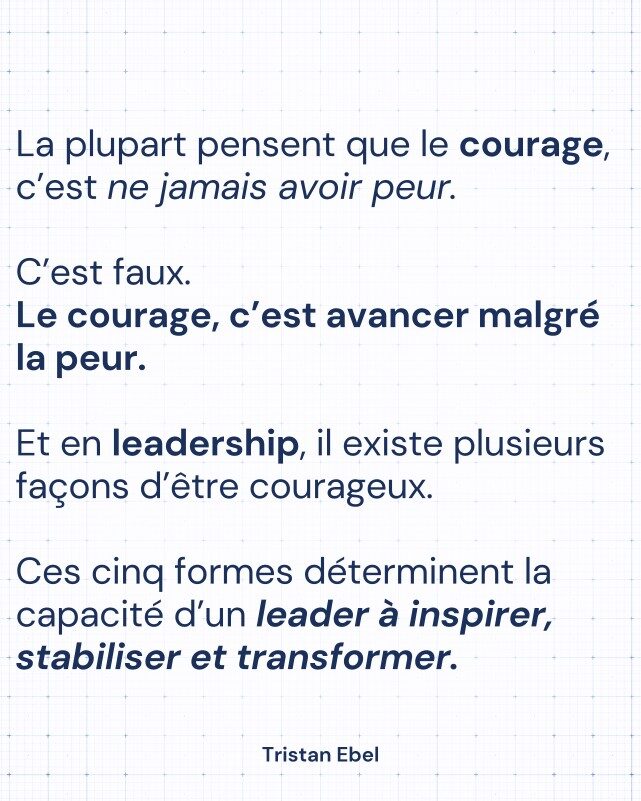 Image du post LinkedIn: Le courage est souvent mal compris en leadership