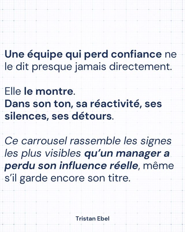 Image du post LinkedIn: Une équipe ne dit presque jamais : “On n’a plus confiance en notre manager