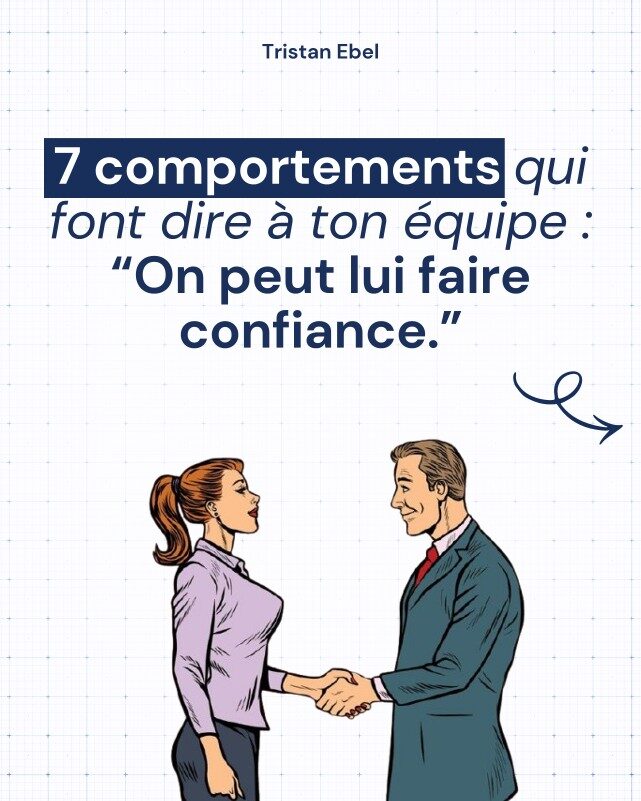 Image du post LinkedIn: Quand une équipe dit : “On peut lui faire confiance”, ce n’est jamais un compliment anodin