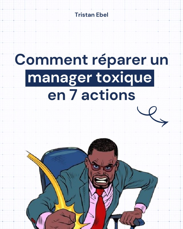 Image du post LinkedIn: La question n’est pas seulement : “Comment repérer un manager toxique ?