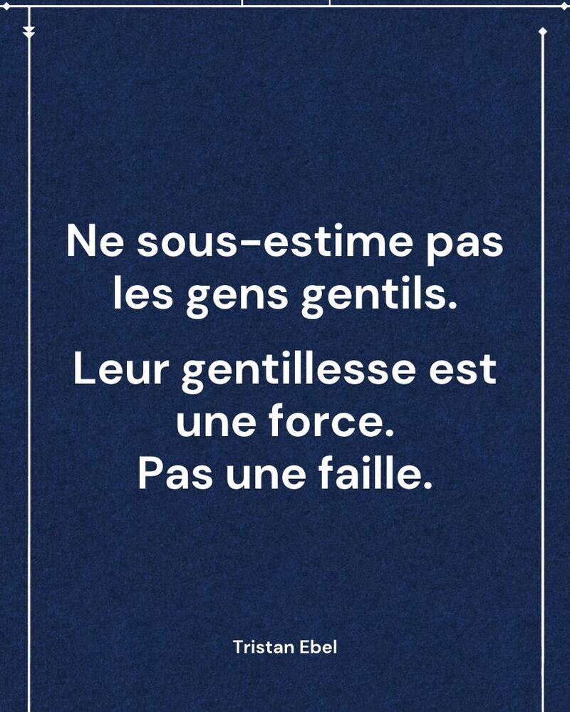 Image du post LinkedIn: Ne sous-estimez jamais les personnes bienveillantes
