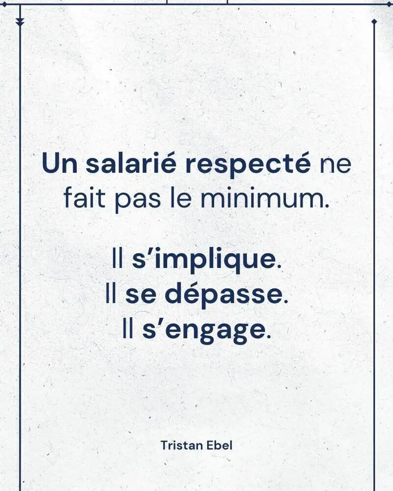 Image du post LinkedIn: Un collaborateur respecté ne se contente pas de faire le minimum