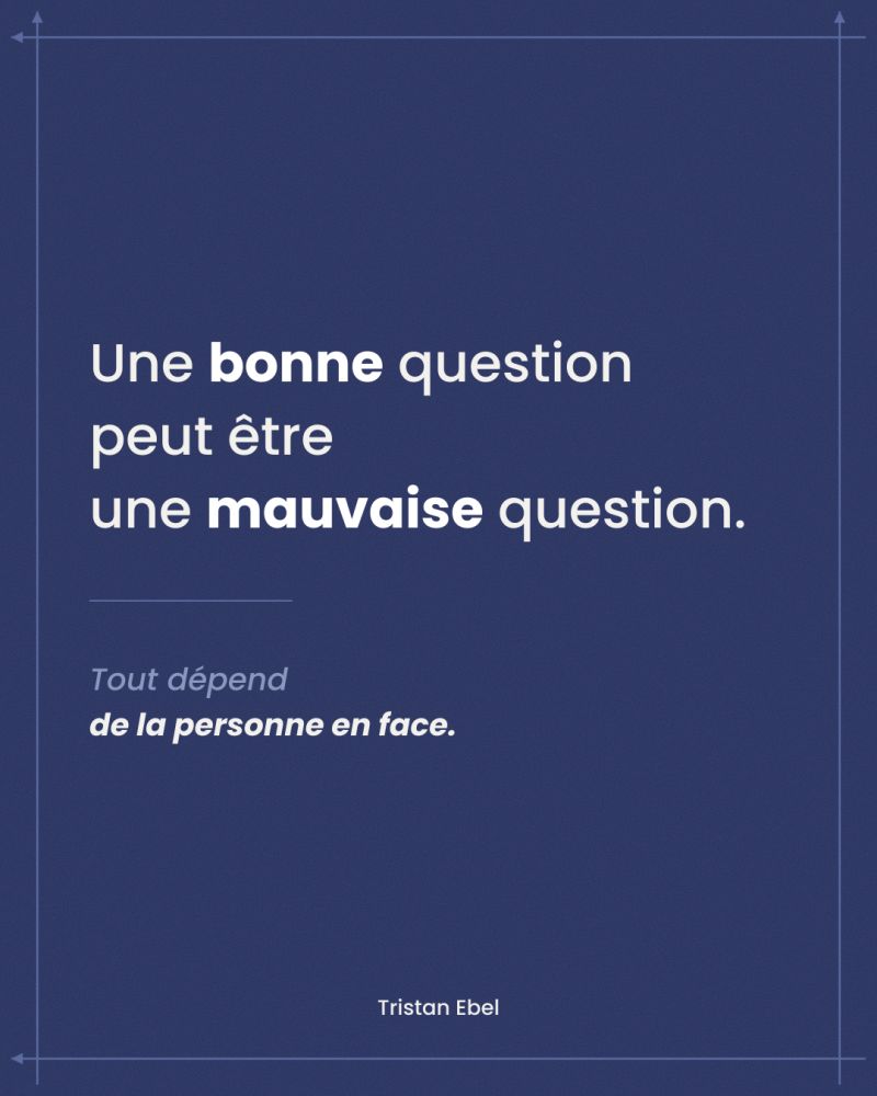 Image du post LinkedIn: Poser une bonne question ne suffit pas Encore faut-il qu'elle soit bonne pour la personne en face On imagine qu'il existe de « bonnes questions » de management Des questions puissantes, qu'un bon manager garderait dans sa poche pour les ressortir au bon moment Mais une bonne question n'est jamais bonne dans l'absolu Une même question peut ouvrir une conversation avec l'un… et la fermer avec l'autre Prenez un manager qui veut comprendre pourquoi un collaborateur bloque Il demande : « Qu'est-ce qui t'empêche d'avancer ?