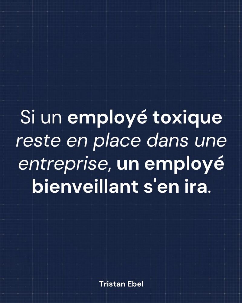 Image du post LinkedIn: Quand une personne toxique reste trop longtemps dans une équipe, ce sont souvent les profils les plus sains qui finissent par partir